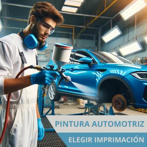 Cómo Elegir el Mejor Imprimador para tu Proyecto de Pintura Automotriz: Una Guía Esencial