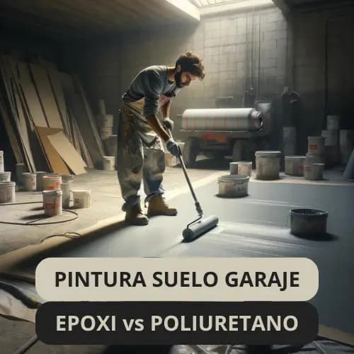Cómo Elegir Pintura para Suelos de Garaje: Guía Definitiva de Epoxi vs Poliuretano