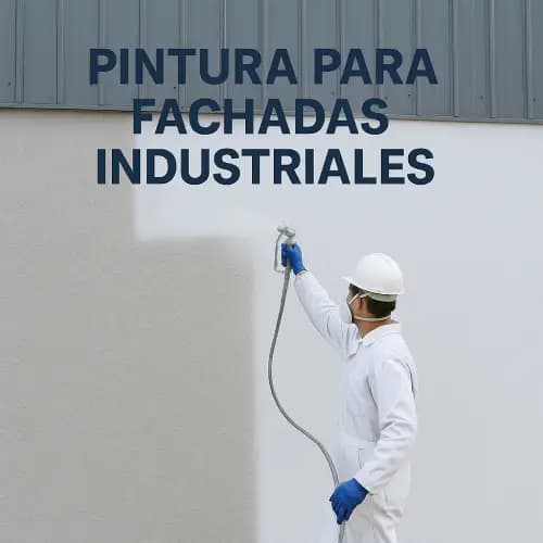 Pintura para fachadas industriales: durabilidad y estética