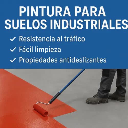 Pintura para Suelos Industriales: Epoxi, Antideslizante y Resistente al Tráfico