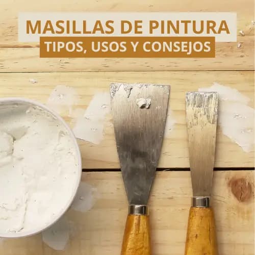 Masillas de pintura: tipos, aplicación y consejos